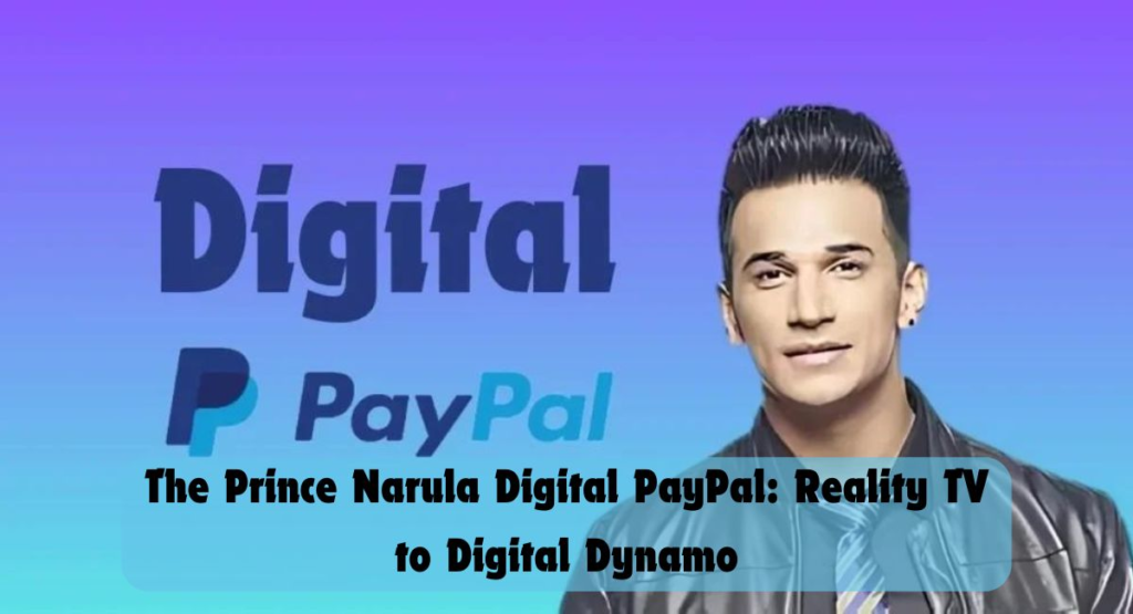 Prince Narula digital PayPal 