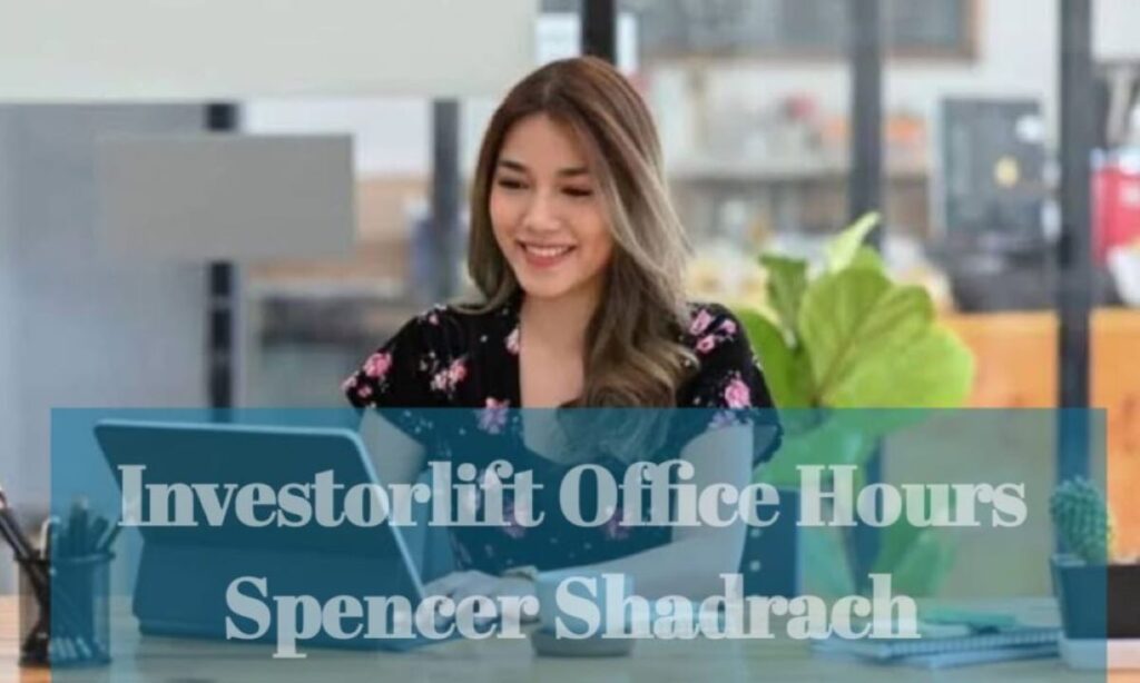 investorlift office hours